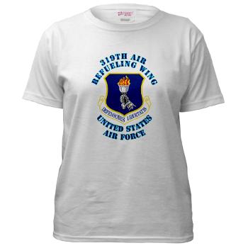 319ARW - A01 - 04 - 319th Air Refueling Wing with Text - Women's T-Shirt