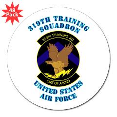 319TS - M01 - 01 - 319th Training Squadron with Text - 3" Lapel Sticker (48 pk)