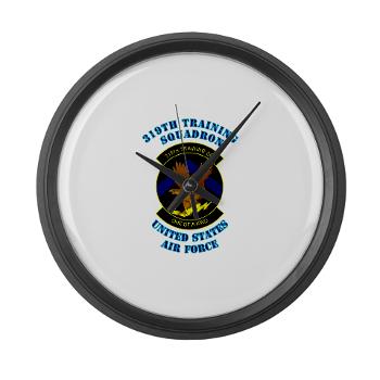 319TS - M01 - 03 - 319th Training Squadron with Text - Large Wall Clock