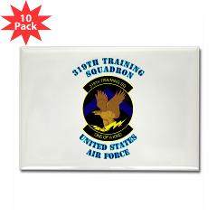 319TS - M01 - 01 - 319th Training Squadron with Text - Rectangle Magnet (10 pack)