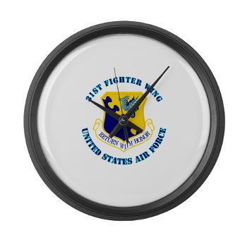 31FW - M01 - 03 - 31st Fighter Wing with Text - Large Wall Clock