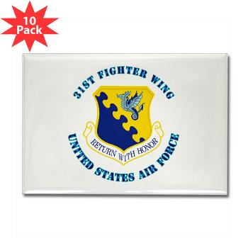 31FW - M01 - 01 - 31st Fighter Wing with Text - Rectangle Magnet (10 pack)