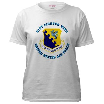 31FW - A01 - 04 - 31st Fighter Wing with Text - Women's T-Shirt