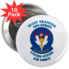 321TS - M01 - 01 - 321st Training Squadron with Text - 2.25" Button (10 pack)