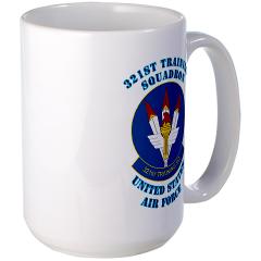 321TS - M01 - 03 - 321st Training Squadron with Text - Large Mug