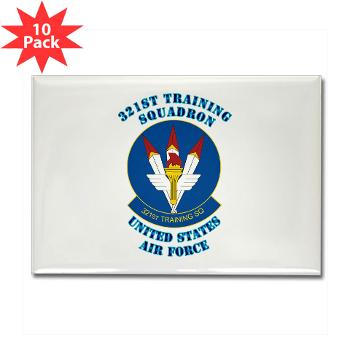 321TS - M01 - 01 - 321st Training Squadron with Text - Rectangle Magnet (10 pack)