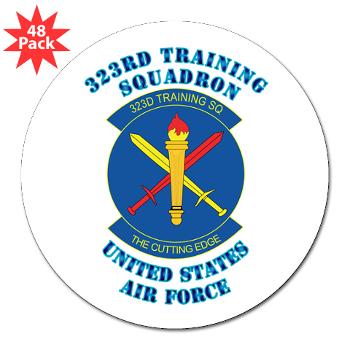 323TS - M01 - 01 - 323rd Training Squadron with Text - 3" Lapel Sticker (48 pk)