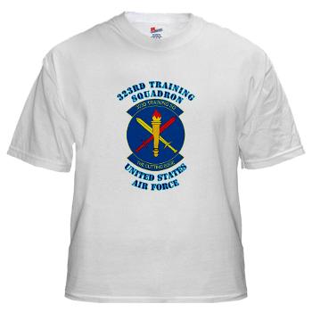 323TS - A01 - 04 - 323rd Training Squadron with Text - White t-Shirt