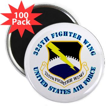 325FW - M01 - 01 - 325th Fighter Wing with Text - 2.25" Magnet (100 pack)
