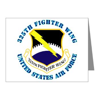 325FW - M01 - 02 - 325th Fighter Wing with Text - Note Cards (Pk of 20)
