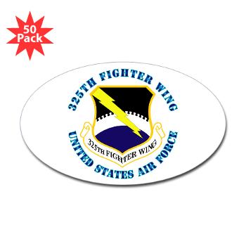 325FW - M01 - 01 - 325th Fighter Wing with Text - Sticker (Oval 50 pk)