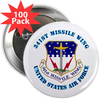 341MW - M01 - 01 - 341st Missile Wing with Text - 2.25" Button (100 pack)