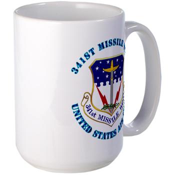 341MW - M01 - 03 - 341st Missile Wing with Text - Large Mug