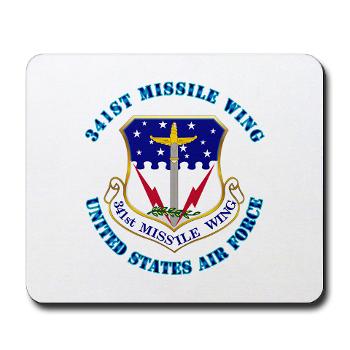 341MW - M01 - 03 - 341st Missile Wing with Text - Mousepad