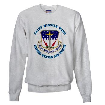 341MW - A01 - 03 - 341st Missile Wing with Text - Sweatshirt