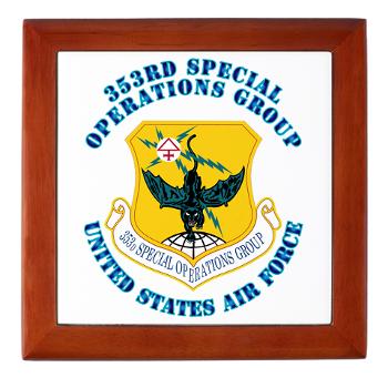 353SOG - M01 - 03 - 353rd Special Operations Group with Text - Keepsake Box