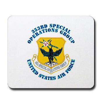 353SOG - M01 - 03 - 353rd Special Operations Group with Text - Mousepad