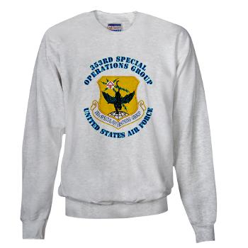 353SOG - A01 - 03 - 353rd Special Operations Group with Text - Sweatshirt