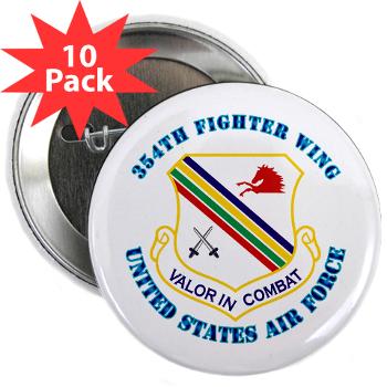 354FW - M01 - 01 - 354th Fighter Wing with Text - 2.25" Button (10 pack)