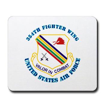 354FW - M01 - 03 - 354th Fighter Wing with Text - Mousepad