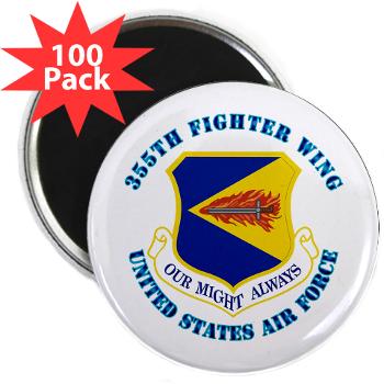 355FW - M01 - 01 - 355th Fighter Wing with Text - 2.25" Magnet (100 pack)