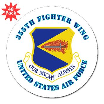 355FW - M01 - 01 - 355th Fighter Wing with Text - 3" Lapel Sticker (48 pk)