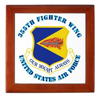 355FW - M01 - 03 - 355th Fighter Wing with Text - Keepsake Box