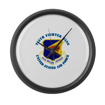355FW - M01 - 03 - 355th Fighter Wing with Text - Large Wall Clock