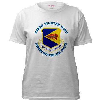 355FW - A01 - 04 - 355th Fighter Wing with Text - Women's T-Shirt