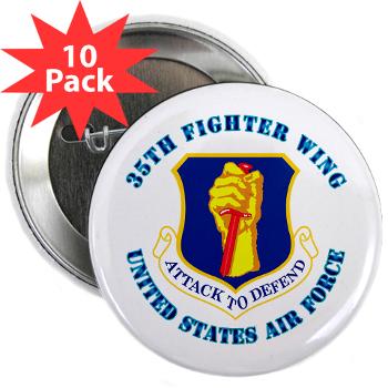 35FW - M01 - 01 - 35th Fighter with Text - 2.25" Button (10 pack)
