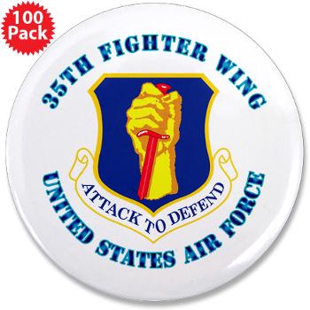 35FW - M01 - 01 - 35th Fighter with Text - 3.5" Button (100 pack)