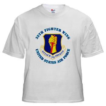 35FW - A01 - 04 - 35th Fighter with Text - White t-Shirt