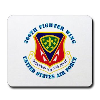 366FW - M01 - 03 - 366th Fighter Wing with Text - Mousepad