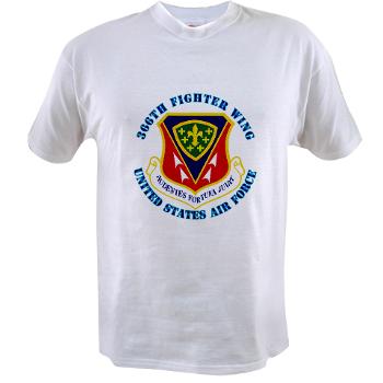 366FW - A01 - 04 - 366th Fighter Wing with Text - Value T-shirt