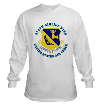 374AW - A01 - 03 - 374th Airlift Wing with Text - Long Sleeve T-Shirt