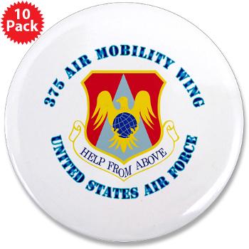 375AM - M01 - 01 - 375th Air Mobility with Text - 3.5" Button (10 pack)