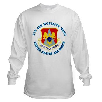 375AM - A01 - 03 - 375th Air Mobility with Text - Long Sleeve T-Shirt