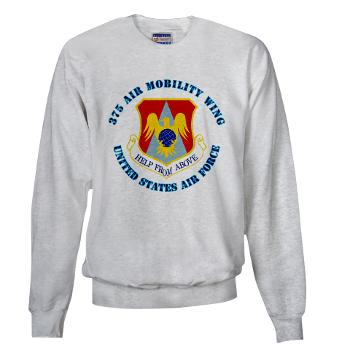 375AM - A01 - 03 - 375th Air Mobility with Text - Sweatshirt