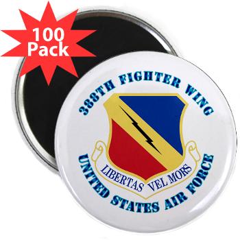 388FW - M01 - 01 - 388th Fighter Wing with Text - 2.25" Magnet (100 pack)