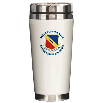388FW - M01 - 03 - 388th Fighter Wing with Text - Ceramic Travel Mug