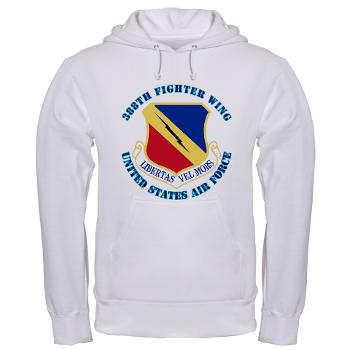 388FW - A01 - 03 - 388th Fighter Wing with Text - Hooded Sweatshirt