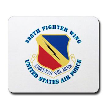 388FW - M01 - 03 - 388th Fighter Wing with Text - Mousepad