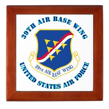 39ABW - M01 - 03 - 39th Air Base Wing with Text - Keepsake Box