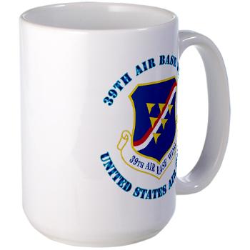 39ABW - M01 - 03 - 39th Air Base Wing with Text - Large Mug