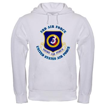3AF - A01 - 03 - 3rd Air Force with Text - Hooded Sweatshirt