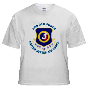3AF - A01 - 04 - 3rd Air Force with Text - White t-Shirt