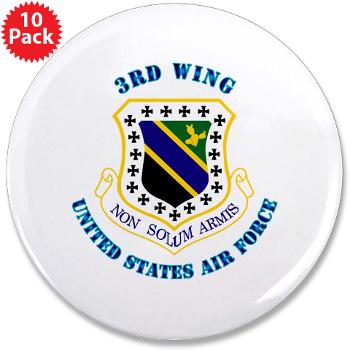 3W - M01 - 01 - 3rd Wing with Text - 3.5" Button (10 pack)