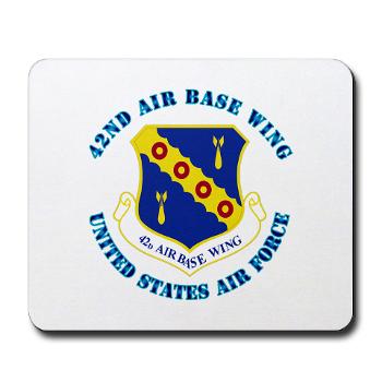 42ABW - M01 - 03 - 42nd Air Base Wing with Text - Mousepad