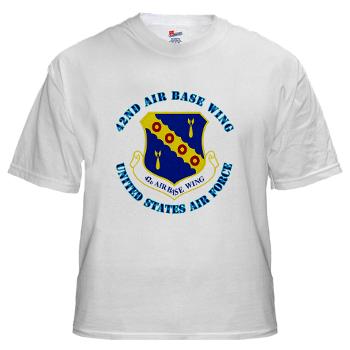 42ABW - A01 - 04 - 42nd Air Base Wing with Text - White t-Shirt