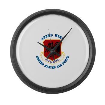 432W - M01 - 03 - 432nd Wing with Text - Large Wall Clockx